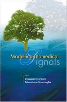Modelling Biomedical Signals by Giuseppe Nardulli - Hardback