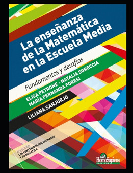 La ensenanza de la Matematica en la Escuela Media : Fundamentos y desafios : 6 by Maria Fernanda Foresi - Paperback La ensenanza de la Matematica en la Escuela Media : Fundamentos y desafios : 6 by Maria Fernanda Foresi - Paperback