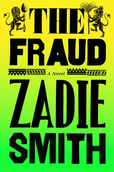 The Fraud : The Instant Sunday Times Bestseller by Zadie Smith - Paperback