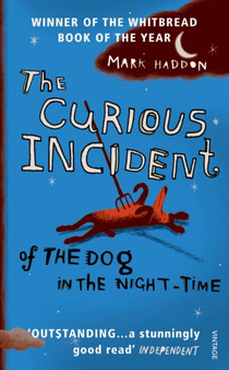 The Curious Incident of the Dog in the Night-time by Mark Haddon - Paperback