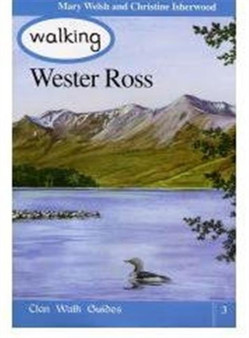 Walking Wester Ross by Mary Welsh - Paperback
