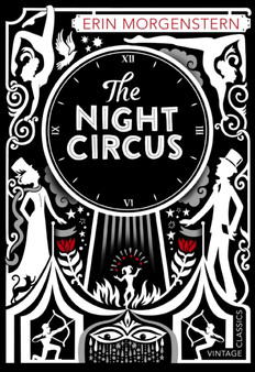 The Night Circus by Erin Morgenstern - Paperback