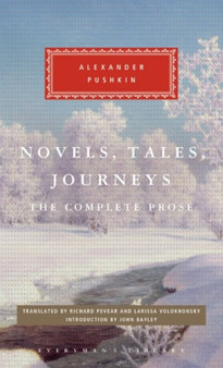 Novels, Tales, Journeys by Alexander Pushkin - Hardback