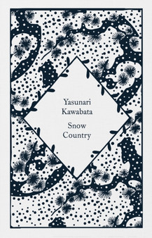 Snow Country by Yasunari Kawabata - Hardback