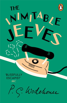 The Inimitable Jeeves : (Jeeves & Wooster) by P.G. Wodehouse - Paperback