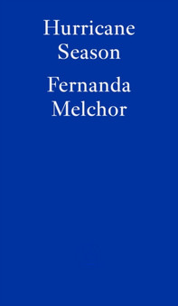Hurricane Season by Fernanda Melchor - Paperback