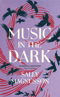Music in the Dark by Sally Magnusson - Hardback