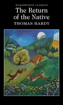 The Return of the Native by Thomas Hardy - Paperback