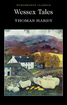Wessex Tales by Thomas Hardy - Paperback