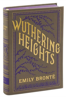 Wuthering Heights (Barnes & Noble Collectible Editions) by Emily Bronte - Paperback