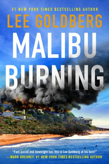 Malibu Burning : 1 by Lee Goldberg - Paperback