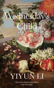 Wednesday's Child by Yiyun Li - Paperback
