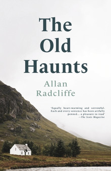 The Old Haunts by Allan Radcliffe - Paperback