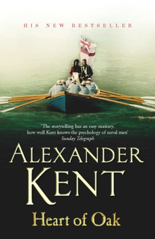 Heart Of Oak by Alexander Kent - Paperback