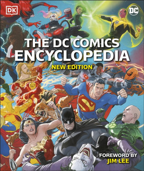 The DC Comics Encyclopedia New Edition by Matthew K. Manning - Hardback