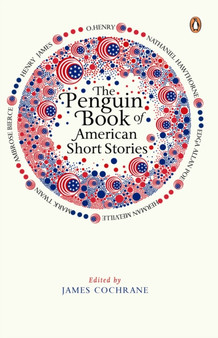 The Penguin Book of American Short Stories by James Cochrane - Paperback