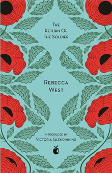 The Return Of The Soldier by Rebecca West - Paperback