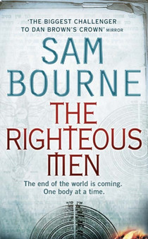 The Righteous Men by Sam Bourne - Paperback