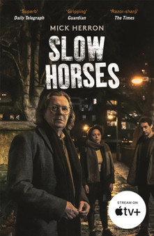 Slow Horses : Slough House Thriller 1 by Mick Herron - Paperback