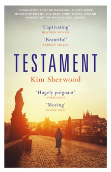 Testament : Shortlisted for Sunday Times Young Writer of the Year Award by Kim Sherwood - Paperback