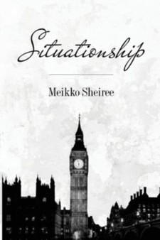 Situationship by Meikko Sheiree - Paperback