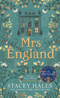 Mrs England : The award-winning Sunday TImes bestseller from the winner of the Women's Prize Futures Award by Stacey Halls - Hardback