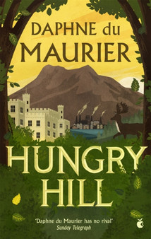 Hungry Hill by Daphne Du Maurier - Paperback