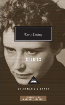 Doris Lessing Stories by Doris Lessing Trust - Hardback