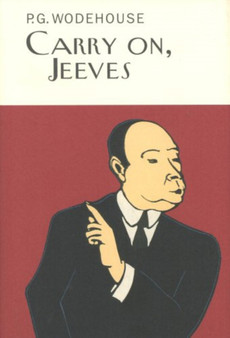 Carry On, Jeeves by P.G. Wodehouse - Hardback