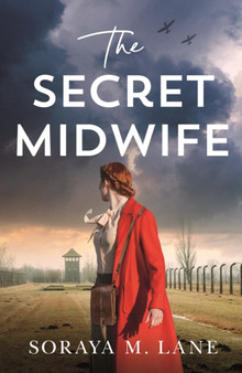 The Secret Midwife by Soraya M. Lane - Paperback