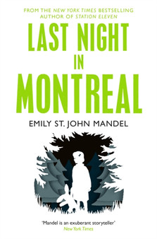 Last Night in Montreal by Emily St.John Mandel - Paperback