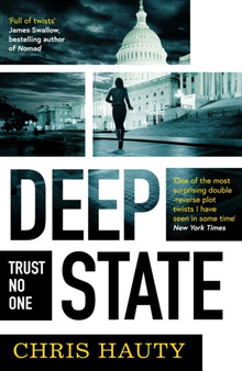 Deep State : The most addictive thriller of the decade by Chris Hauty - Paperback