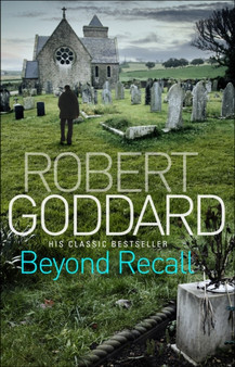 Beyond Recall by Robert Goddard - Paperback