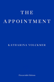 The Appointment by Katharina Volckmer - Paperback