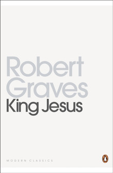 King Jesus by Robert Graves - Paperback