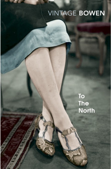 To The North by Elizabeth Bowen - Paperback