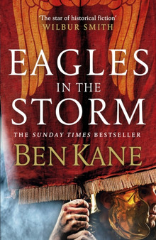 Eagles in the Storm by Ben Kane - Paperback