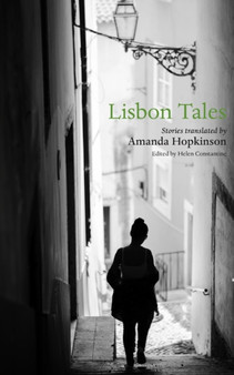 Lisbon Tales by Helen Constantine - Paperback