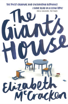 The Giant's House by Elizabeth McCracken - Paperback