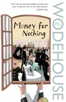 Money for Nothing by P.G. Wodehouse - Paperback