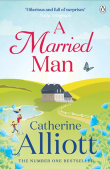 A Married Man by Catherine Alliott - Paperback