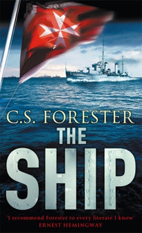 The Ship by C.S. Forester - Paperback