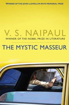 The Mystic Masseur by V.S. Naipaul - Paperback