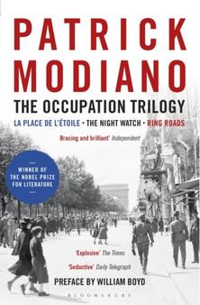 The Occupation Trilogy : La Place de l'Etoile - The Night Watch - Ring Roads by Patrick Modiano - Paperback