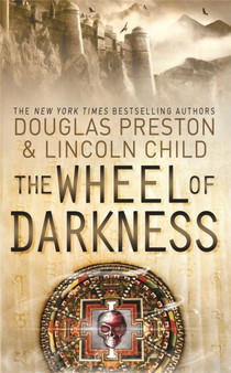 The Wheel of Darkness : An Agent Pendergast Novel by Douglas Preston - Paperback
