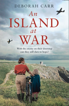 An Island at War by Deborah Carr - Paperback