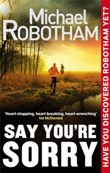 Say You're Sorry by Michael Robotham - Paperback