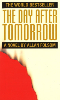 The Day After Tomorrow by Allan Folsom - Paperback