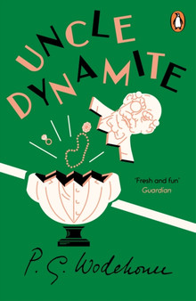 Uncle Dynamite by P.G. Wodehouse - Paperback