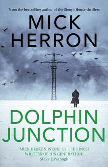Dolphin Junction by Mick Herron - Hardback